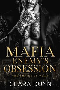 Produktbild: Mafia Enemy's Obsession (The Empire of Vows, #5)