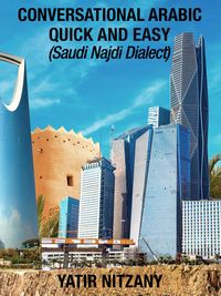 Produktbild: Conversational Arabic Quick and Easy: Saudi Najdi Dialect