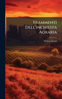 Produktbild: Frammenti Dell'inchiesta Agraria