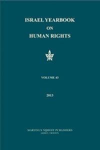 Produktbild: Israel Yearbook on Human Rights, Volume 43 (2013)