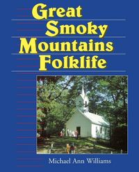 Produktbild: Great Smoky Mountains Folklife