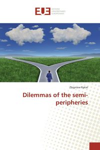Produktbild: Dilemmas of the semi-peripheries