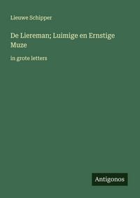 Produktbild: De Liereman; Luimige en Ernstige Muze