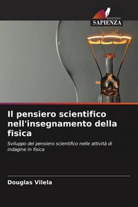 Produktbild: Il pensiero scientifico nell'insegnamento della fisica