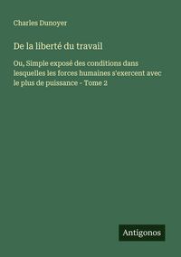 Produktbild: De la libert&eacute; du travail