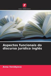 Produktbild: Aspectos funcionais do discurso jur&iacute;dico ingl&ecirc;s
