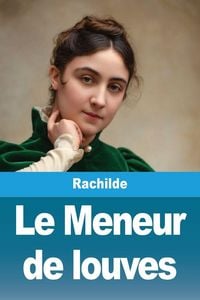 Produktbild: Le Meneur de louves