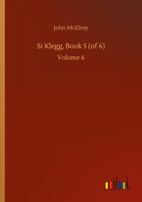 Produktbild: Si Klegg, Book 5 (of 6)