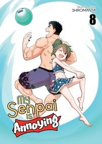 Produktbild: My Senpai Is Annoying Vol. 8