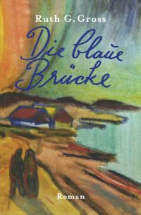 Produktbild: Die blaue Br&uuml;cke