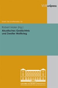 Produktbild: Akustisches Ged&auml;chtnis und Zweiter Weltkrieg