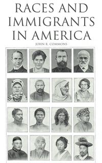 Produktbild: Races and Immigrants in America