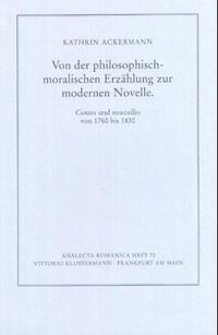 Produktbild: Von der philosophisch-moralischen Erz&auml;hlung zur modernen Novelle