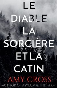 Produktbild: Le diable, la sorci&egrave;re et la catin