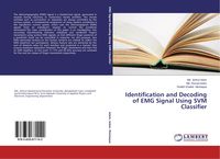 Produktbild: Identification and Decoding of EMG Signal Using SVM Classifier