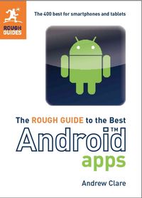 Produktbild: Clare, A: The Rough Guide to the Best Android Apps