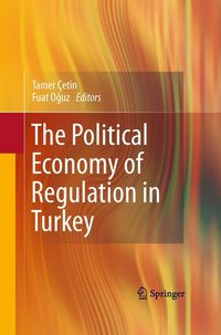 Produktbild: The Political Economy of Regulation in Turkey