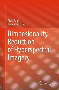 Produktbild: Dimensionality Reduction of Hyperspectral Imagery
