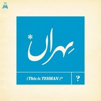 Produktbild: This Is Tehran? (180g)