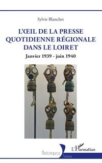 Produktbild: L'&iquest;il de la presse quotidienne r&eacute;gionale dans le Loiret
