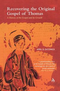 Produktbild: Recovering the Original Gospel of Thomas