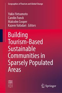 Produktbild: Building Tourism-Based Sustainable Communities in Sparsely Populated Areas