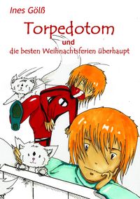 Produktbild: Torpedotom und die besten Weihnachtsferien &uuml;berhaupt