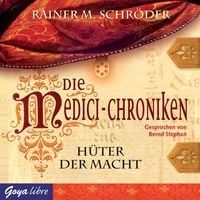 Produktbild: Die Medici-Chroniken. H&uuml;ter der Macht