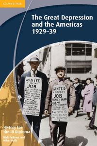 Produktbild: History for the IB Diploma: The Great Depression and the Americas 1929-39