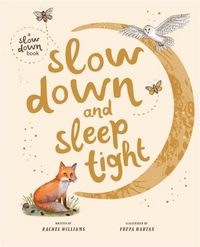 Produktbild: Slow Down and Sleep Tight
