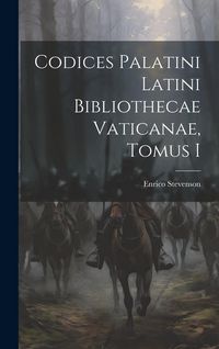 Produktbild: Codices Palatini Latini Bibliothecae Vaticanae, Tomus I