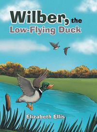 Produktbild: Wilber, the Low-Flying Duck