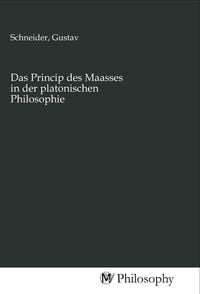 Produktbild: Das Princip des Maasses in der platonischen Philosophie