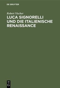 Produktbild: Luca Signorelli und die Italienische Renaissance