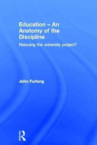 Produktbild: Furlong, J: Education - An Anatomy of the Discipline