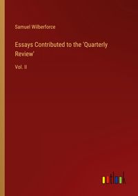 Produktbild: Essays Contributed to the 'Quarterly Review'