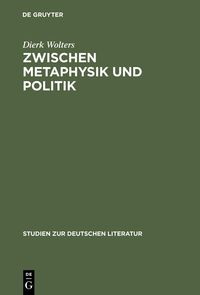 Produktbild: Zwischen Metaphysik und Politik
