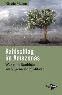 Produktbild: Kahlschlag im Amazonas