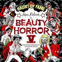 Produktbild: The Beauty of Horror 5: Haunt of Fame Coloring Book