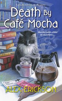 Produktbild: Erickson, A: Death by Cafe Mocha