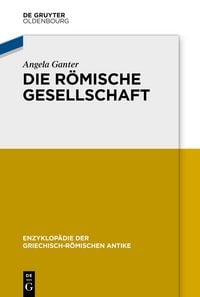 Produktbild: Die r&ouml;mische Gesellschaft
