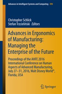 Produktbild: Advances in Ergonomics of Manufacturing: Managing the Enterprise of the Future