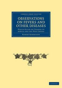 Produktbild: Observations on Fevers and Other Diseases
