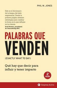 Produktbild: Palabras que venden : qu&eacute; hay que decir para influir y tener impacto