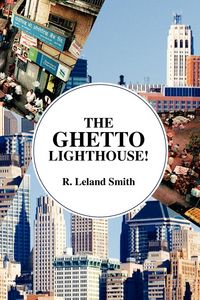 Produktbild: The Ghetto Lighthouse!