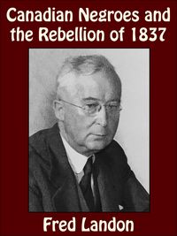 Produktbild: Canadian Negroes and the Rebellion of 1837