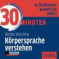 Produktbild: 30 Minuten K&ouml;rpersprache verstehen