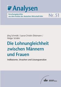 Produktbild: Die Lohnungleichheit zwischen M&auml;nnern und Frauen