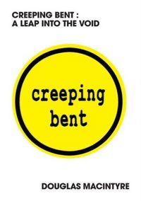 Produktbild: Creeping Bent: A Leap Into The Void