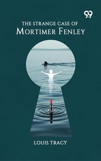 Produktbild: Strange Case Of Mortimer Fenley